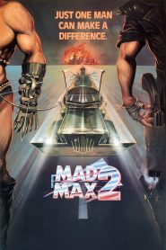 Mad Max 2 The Road Warrior (1981) แมดแม็กซ์ 2 : เส้นทางนักรบ