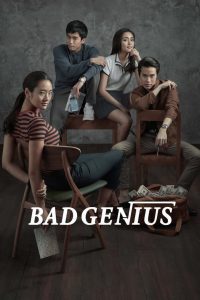 Bad Genius (2017) ฉลาดเกมส์โกง