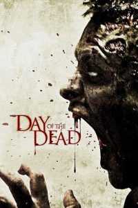 Day of the Dead (2008) วันนรกกัดไม่เหลือซาก