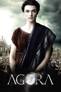 Agora (2009) มหาศึกศรัทธากุมชะตาโลก