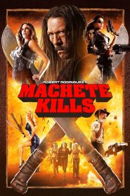 Machete Kills (2013) คนระห่ำ ดุกระฉูด