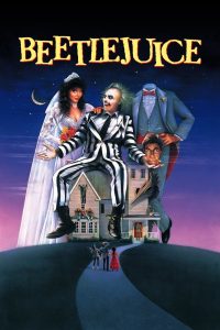 Beetlejuice (1988) ผีขี้จุ๊ยส์