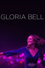 Gloria Bell (2019) กลอเรียเบลล์