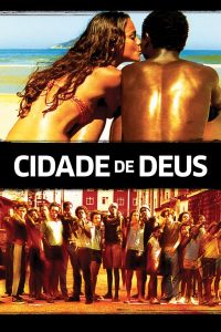 City of God (2002) เมืองคนเลวเหยียบฟ้า
