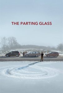 The Parting Glass (2018) เสี้ยวความทรงจำ ไม่มีวันตาย (Soundtrack)