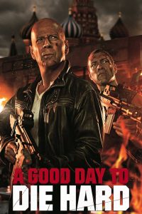 DIE HARD 5 : A GOOD DAY TO DIE HARD (2013) ดาย ฮาร์ด 5 : วันดีมหาวินาศ คนอึดตายยาก