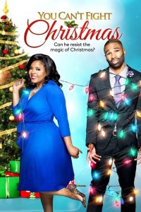 You Can’t Fight Christmas (2017) ซับไทย