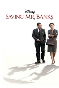 Saving Mr. Banks (2013) สุภาพบุรุษนักฝัน
