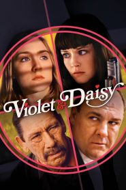 Violet And Daisy (2011) เปรี้ยวซ่า ล่าเด็ดหัว