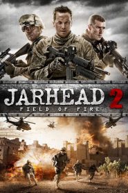 Jarhead 2: Field of Fire (2014) จาร์เฮด 2 พลระห่ำ สงครามนรก 2