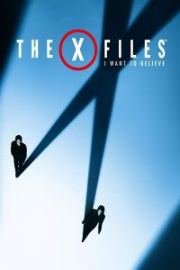 The X-Files I Want to Believe (2008) ดิ เอ็กซ์ ไฟล์ 2 ความจริงที่ต้องเชื่อ