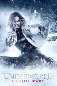 Underworld Blood Wars (2016) มหาสงครามล้างพันธุ์อสูร