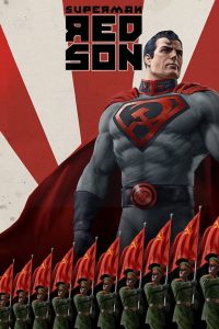 Superman Red Son (2020) บุรุษเหล็กเผด็จการ