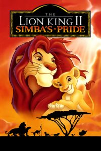 The Lion King 2 (1998) เดอะ ไลอ้อน คิง 2 : ซิมบ้าเจ้าป่าทรนง