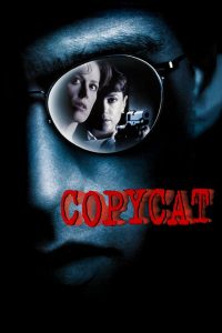 Copycat (1995) ลอกสูตรฆ่า