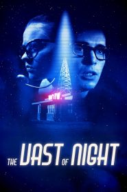 The Vast of Night (2020) เดอะ แวสต์ ออฟ ไนต์
