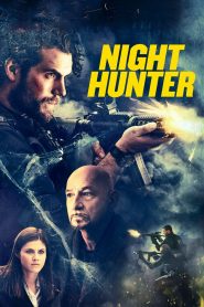 Night Hunter (2019) ล่า เหี้ยม รัตติกาล