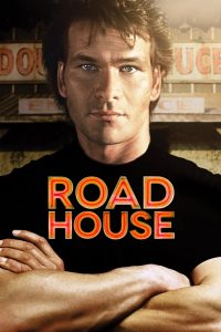 Road House (1989) ไอ้คลั่งมือหนึ่ง