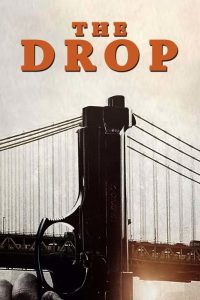 The Drop (2014) เงินเดือด