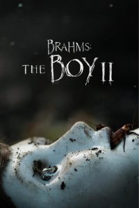 Brahms: The Boy II (2020) ตุ๊กตาซ่อนผี 2