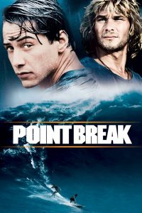 Point Break(1991) คลื่นบ้ากระแทกคลื่นบ้า