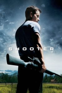 SHOOTER (2007) คนระห่ำปืนเดือด