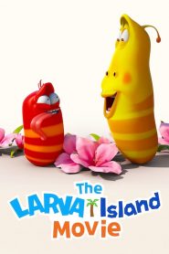 The Larva Island Movie (2020) ลาร์วาผจญภัยบนเกาะหรรษา (เดอะ มูฟวี่)