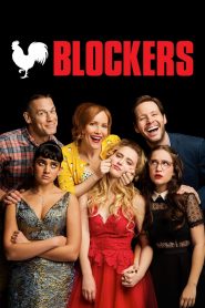 Blockers (2018) บล็อคซั่มวันพรอมป่วน