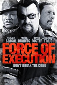 Force Of Execution (2013) มหาประลัยจอมมาเฟีย