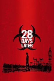 28 Days Later 2002 28 วันให้หลัง เชื้อเขมือบคน