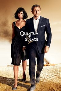 James Bond 007 Part.23 Quantum of Solace (2008) พยัคฆ์ร้ายทวงแค้นระห่ำโลก