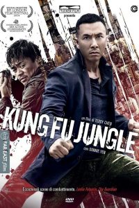 Kung Fu Jungle (2014) คนเดือด หมัดดิบ