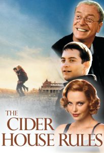The Cider House Rules (1999) ผิดหรือถูก…ใครคือคนกำหนด
