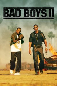 Bad Boys 2 (2003) แบดบอยส์ คู่หูขวางนรก 2