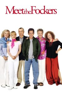 Meet the Fockers (2004) พ่อตาแสบ ป่วนบ้านเขยซ่าส์