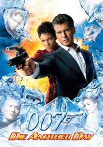 James Bond 007 Die Another Day (2002) เจมส์ บอนด์ 007 ภาค 21: พยัคฆ์ร้ายท้ามรณะ