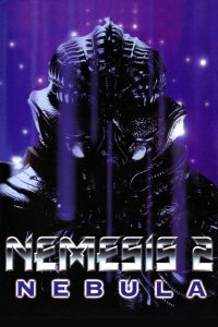 Nemesis 2: Nebula (1995) นัยน์ตาเหล็ก 2