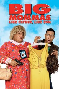Big Momma House 3 (2011) บิ๊กมาม่าส์ 3 พ่อลูกครอบครัวต่อมหลุด