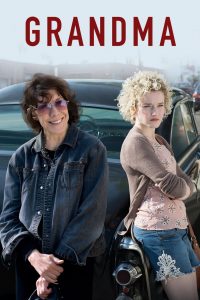 Grandma (2015) ยายหลานอลเวง