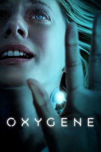 [NETFLIX] Oxygen (2021) ออกซิเจน