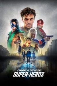 [NETFLIX] How I Became a Superhero (2021) ปริศนาพลังฮีโร่