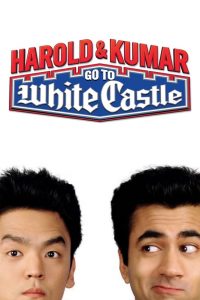 Harold and Kumar Go to White Castle (2004) ฮาโรลด์กับคูมาร์ คู่บ้าฮาป่วน