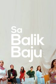 [NETFLIX] Sa Balik Baju (2021) เรื่องเล่าสาวออนไลน์