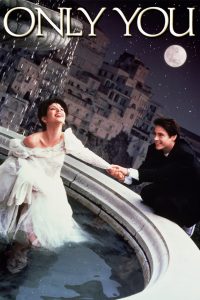 Only You (1994) บุพเพหัวใจคนละฟากฟ้า