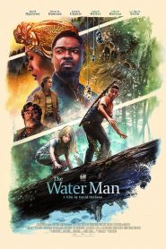 [NETFLIX] The Water Man (2021) เดอะ วอเตอร์ แมน