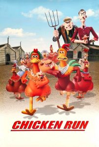 Chicken Run (2000) ชิคเก้น รัน วิ่ง…สู้…กระต๊ากสนั่นโลก