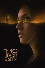 [Netflix] Things Heard & Seen (2021) แว่วเสียงวิญญาณหลอน