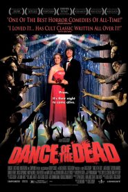 Dance of the Dead (2008) คืนฉลองล้างบางซอมบี้