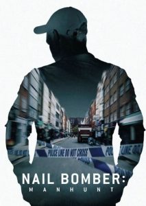 Nail Bomber Manhunt (2021) ล่ามือระเบิดตะปู