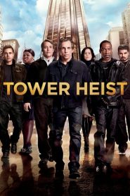 Tower Heist (2011) ปล้นเสียดฟ้า บ้าเหนือเมฆ